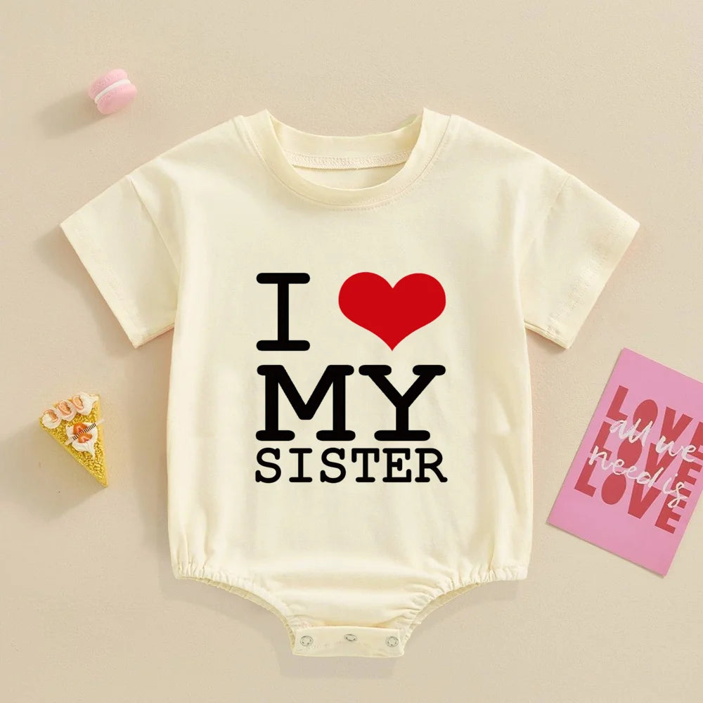 I Love My Mommy Daddy Sister Brother,Newborn Oversized Bodysuit